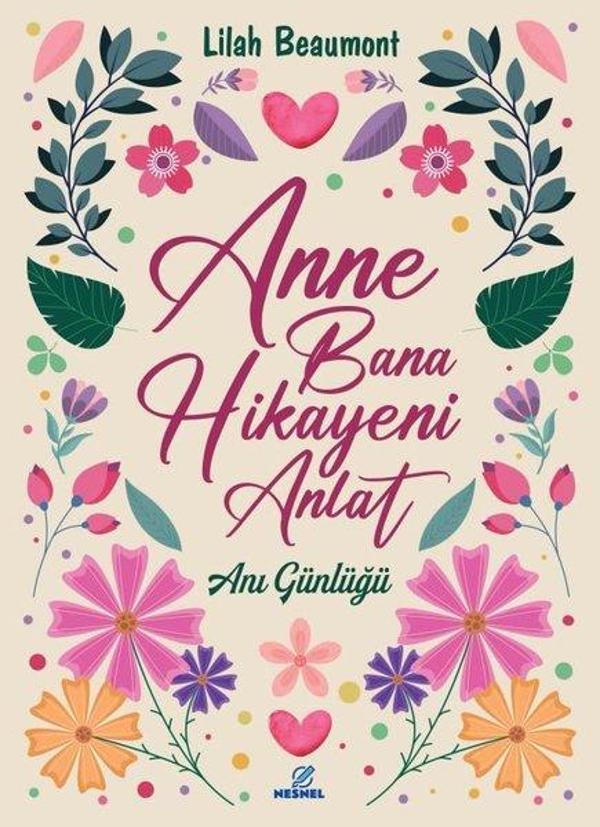 Anne Bana Hikayeni Anlat - Anı Günlüğü - Nesnel Yayınları - Image 1
