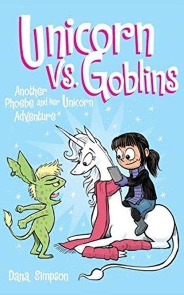 Unicorn vs. Goblins (Phoebe and Her Unicorn) - Ann Anchustegui - Image 1