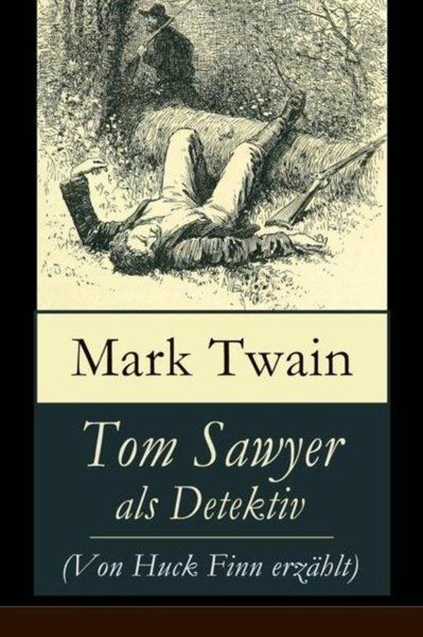Tom Sawyer als Detektiv (Von Huck Finn erzahlt) - E-Artnow - Image 1