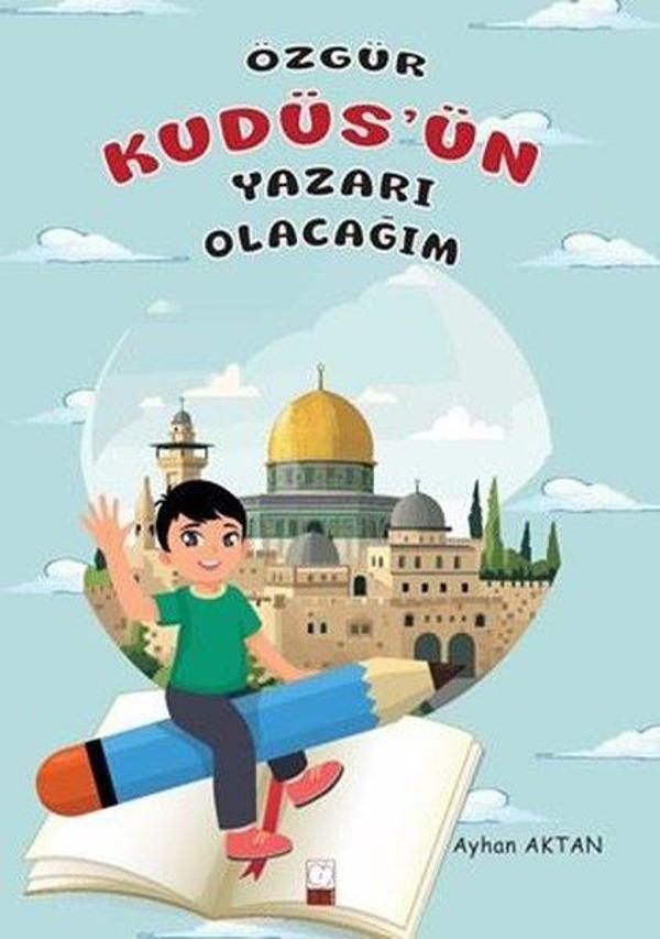 Özgür Kudüs'ün Yazarı Olacağım - Yarım Elma Yayınları - Image 1