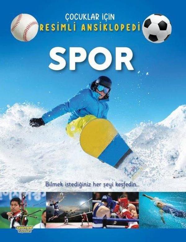 Spor - Çocuklar İçin Resimli Ansiklopedi - Selimer - Image 1