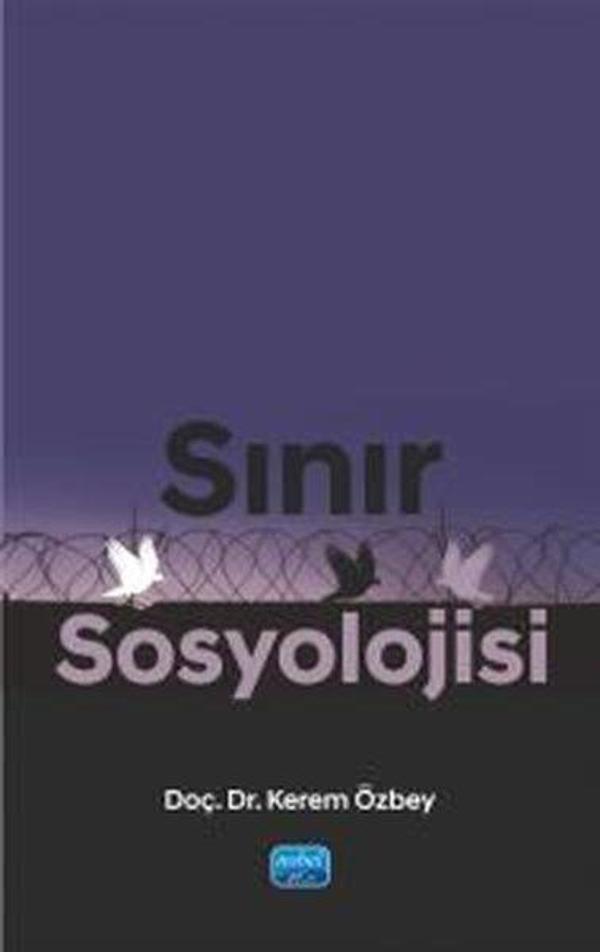 Nobel Akademik Yayıncılık Sınır Sosyolojisi - Nobel Akademik Yayıncılık - Image 1