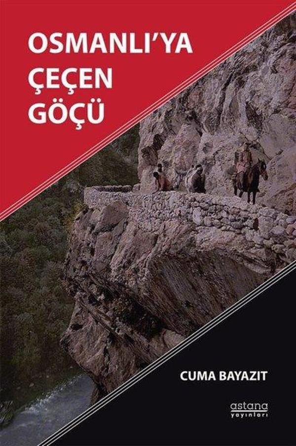 Osmanlı'ya Çeçen Göçü - Astana Yayınları - Image 1