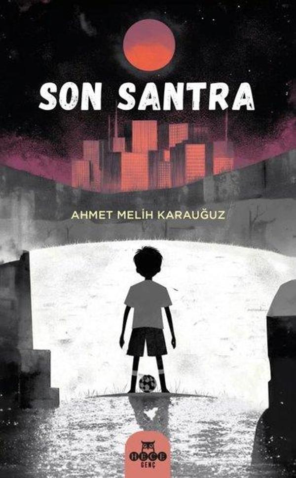 Son Santra - Hece Yayınları - Image 1