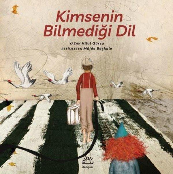 Kimsenin Bilmediği Dil - İletişim Yayınları - Image 1