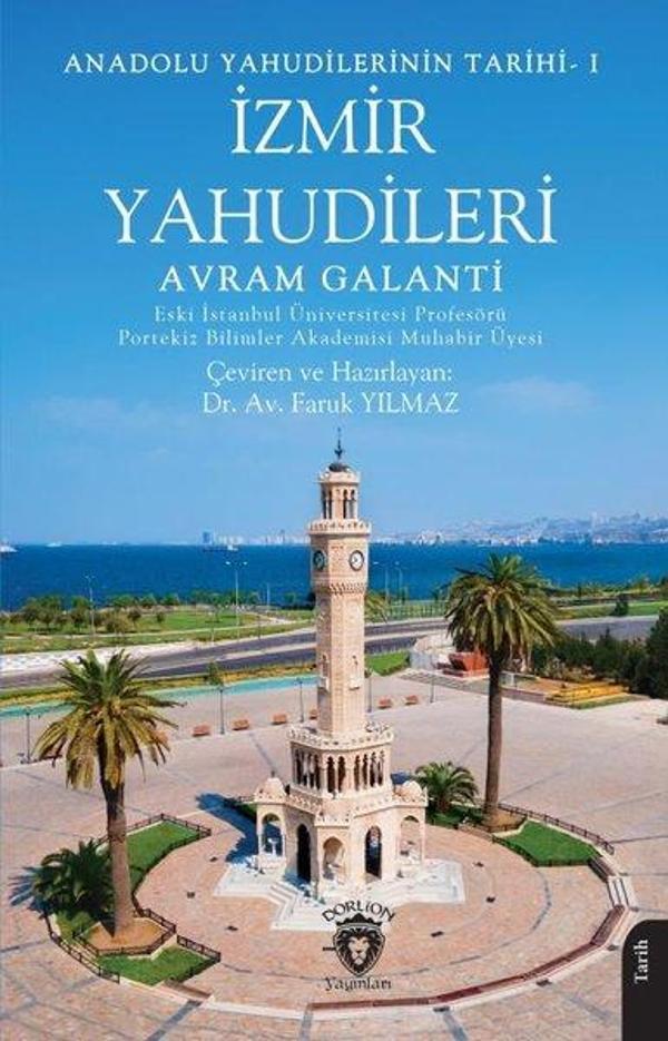 İzmir Yahudileri - Anadolu Yahudilerinin Tarihi 1 - Dorlion Yayınevi - Image 1