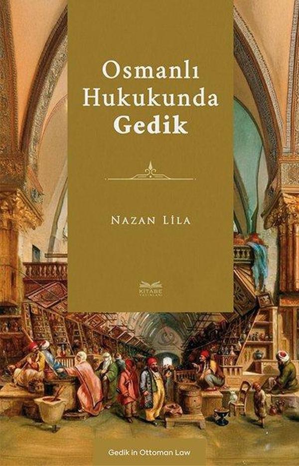 Osmanlı Hukukunda Gedik - Kitabe Yayınları - Image 1