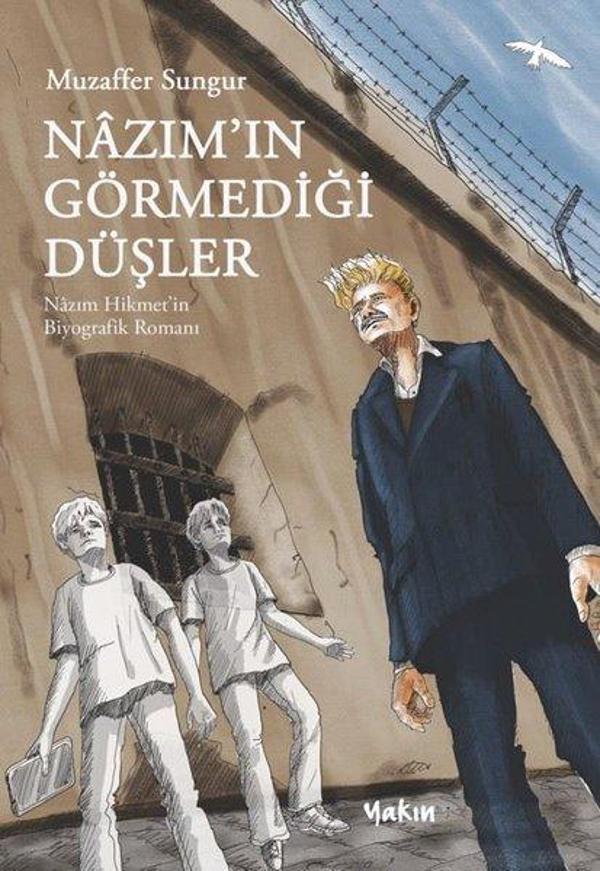 Nazım'ın Görmediği Düşler - Yakın Kitabevi - Image 1
