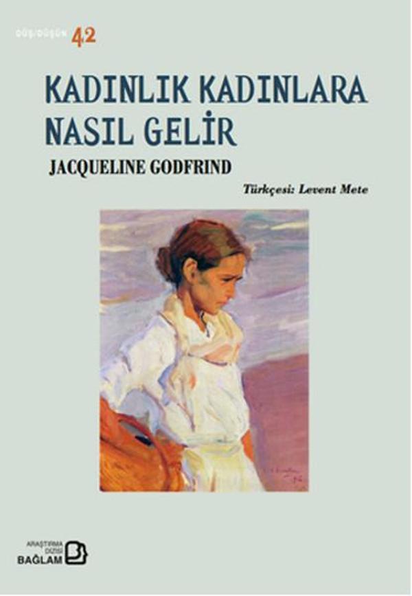 Kadınlık Kadınlara Nasıl Gelir - Bağlam Yayıncılık - Image 1