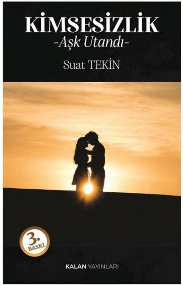 Kimsesizlik - Aşk Utandı - Kalan Yayınları - Image 1