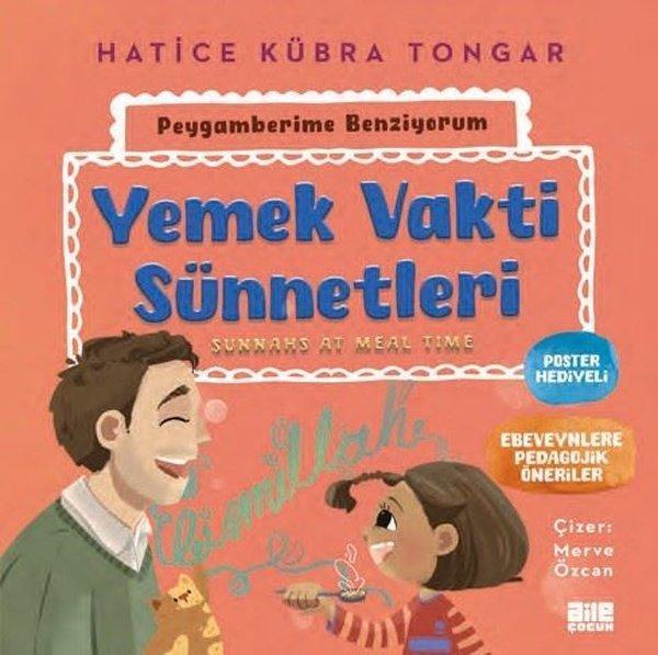 Yemek Vakti Sünnetleri - Peygamberime Benziyorum - Aile Yayınları - Image 1
