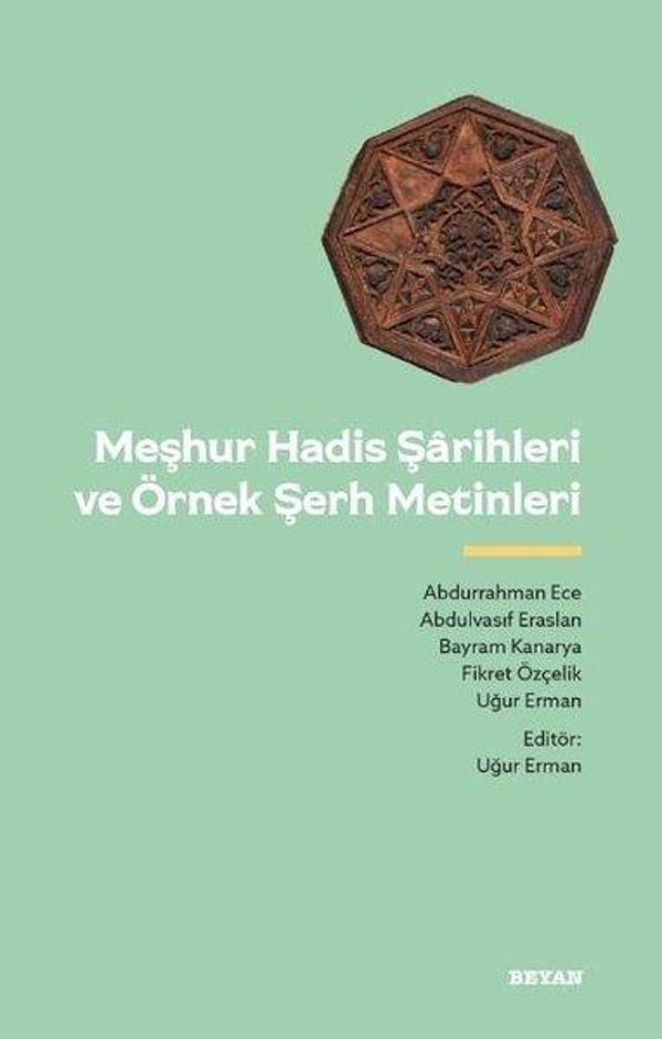 Meşhur Hadis Şarihleri ve Örnek Şerh Metinleri - Beyan Yayınları - Image 1