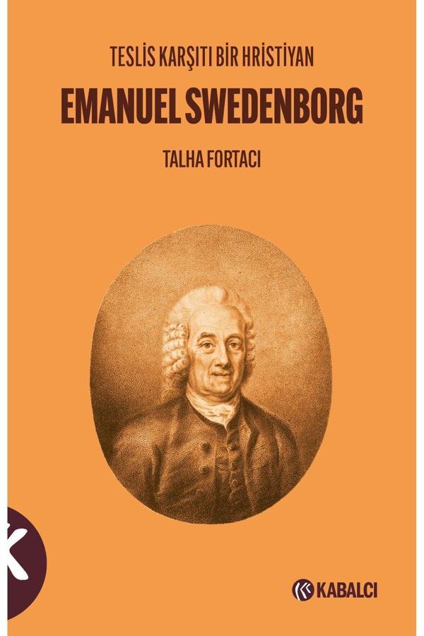 Kabalcı Yayınevi Teslis Karşıtı Bir Hristiyan Emanuel Swedenborg - Kabalcı Yayınevi - Image 1