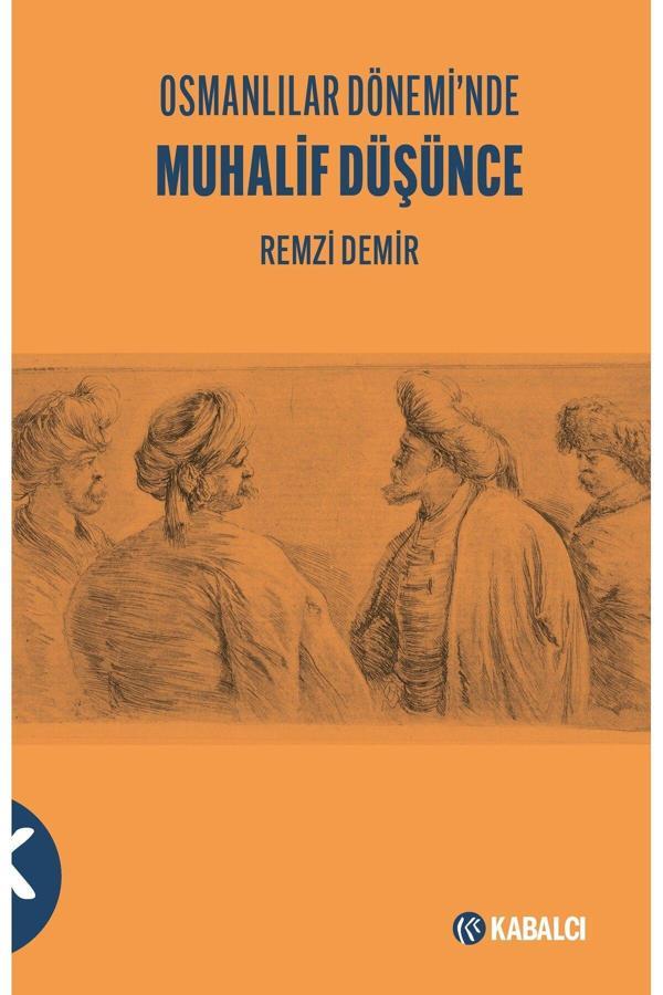 Kabalcı Yayınevi Osmanlılar Dönemi’Nde  Muhalif Düşünce - Kabalcı Yayınevi - Image 1