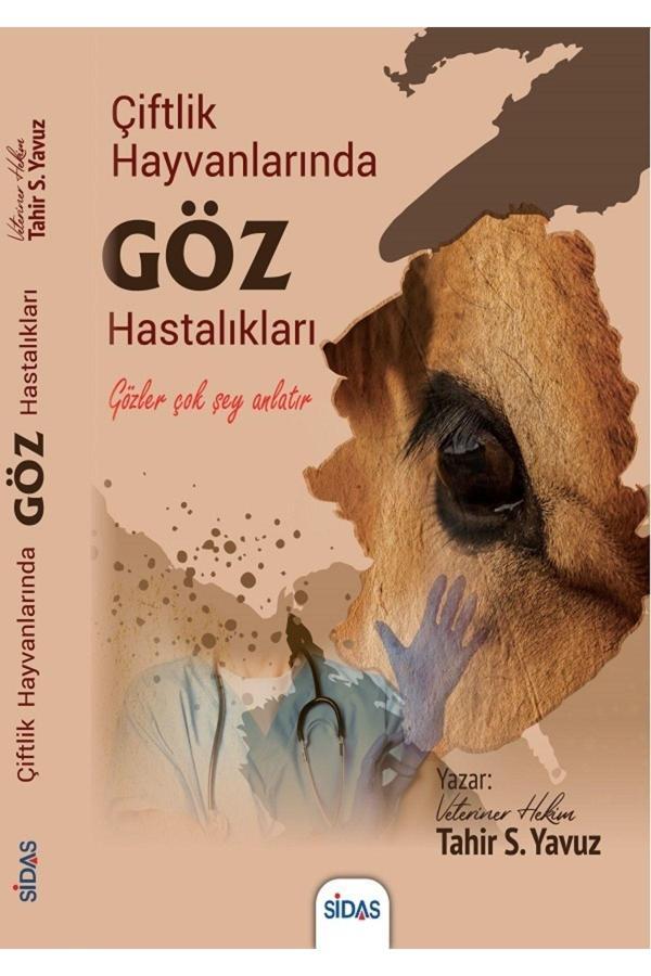 Sidas Yayıncılık Çiftlik Hayvanlarında Göz Hastalıkları - Sidas Yayınları - Image 1