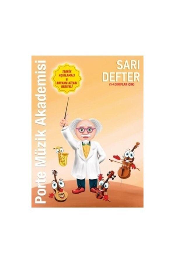 Porte Müzik Akademisi Sarı Defter 1-4 Yaşlar Için - Porte Müzik Eğitim Yayınları - Image 1