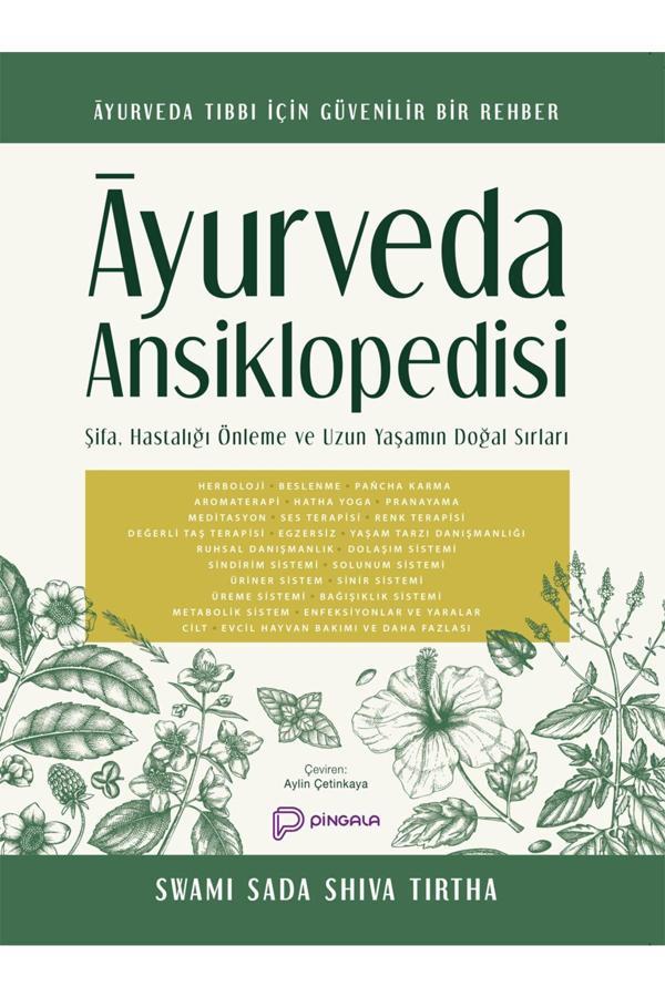 Pingala Yayınevi Ayurveda Ansiklopedisi Şifa Hastalığı Önleme Ve Uzun Yaşamın Doğal Sırları - Pingala Yayınevi - Image 1
