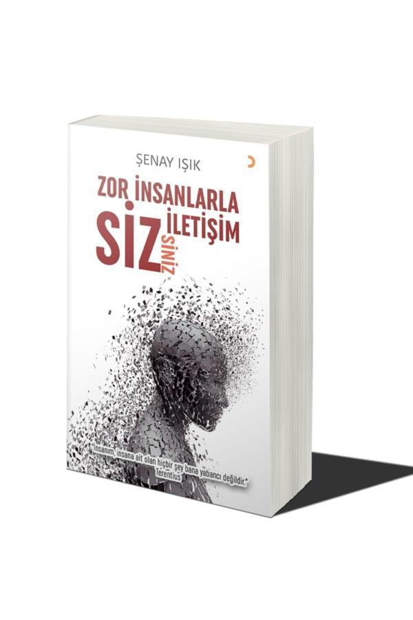 Cinius Yayınevi Zor Insanlarla Iletişim Sizsiniz / Şenay Işık / / 9786257335263 - Cinius Yayınevi - Image 1