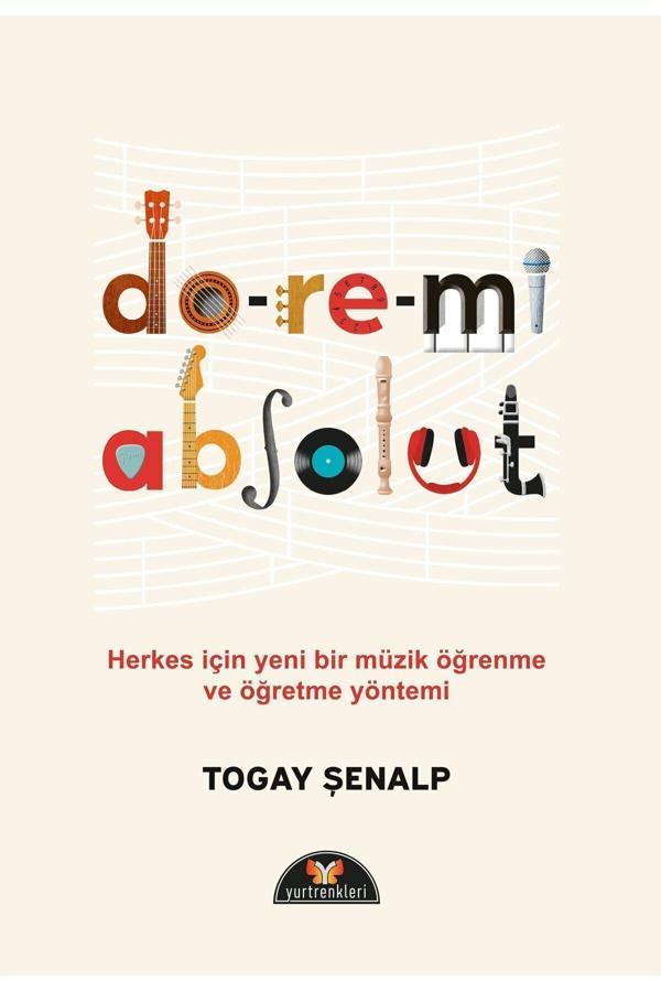 Yurtrenkleri Yayınevi Do-Re-Mi Absolut - Togay Şenalp - Yurtrenkleri Yayınevi - Image 1