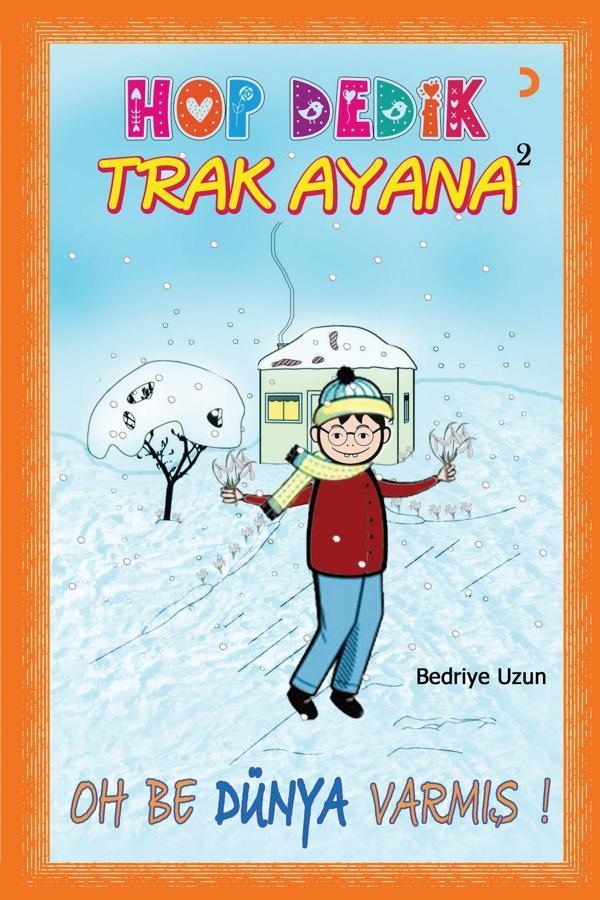 Cinius Yayınevi Hop Dedik Trak Ayana 2 & Bedriye Uzun - Cinius Yayınevi - Image 1