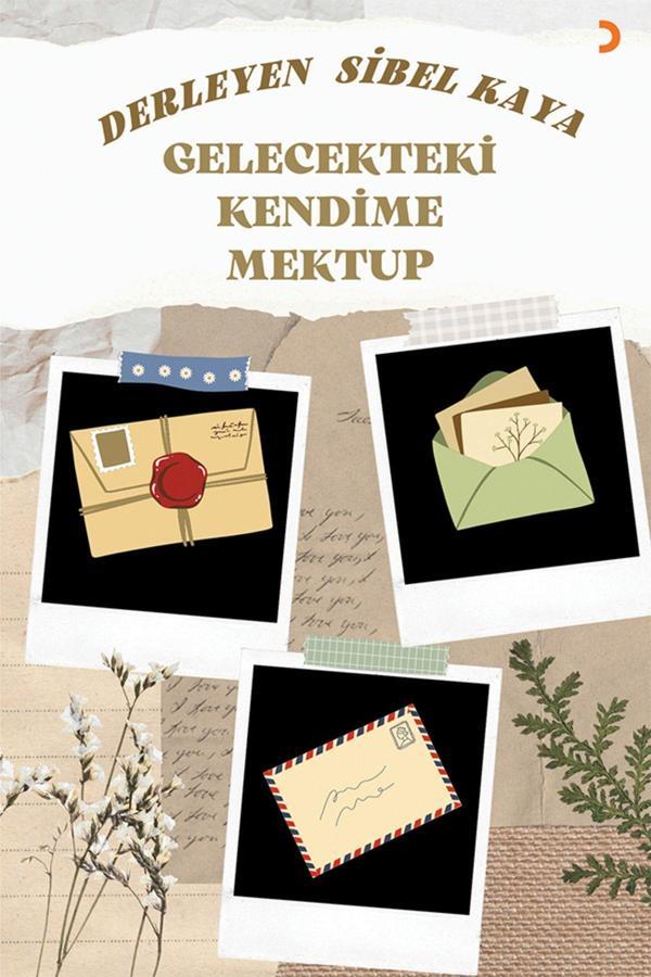 Cinius Yayınevi Gelecekteki Kendime Mektup & Sibel Kaya - Cinius Yayınevi - Image 1
