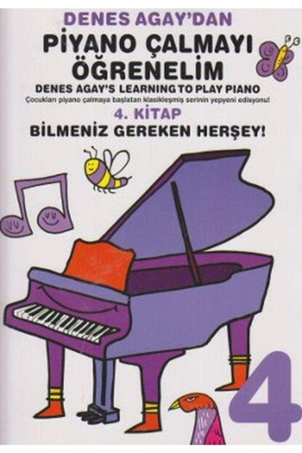 Porte Müzik Yayınları Denes Agay'Dan Piyano Çalmayı Öğrenelim 4. Kitap Bilmeniz Gereken Herşey! - Porte Müzik Eğitim Yayınları - Image 1