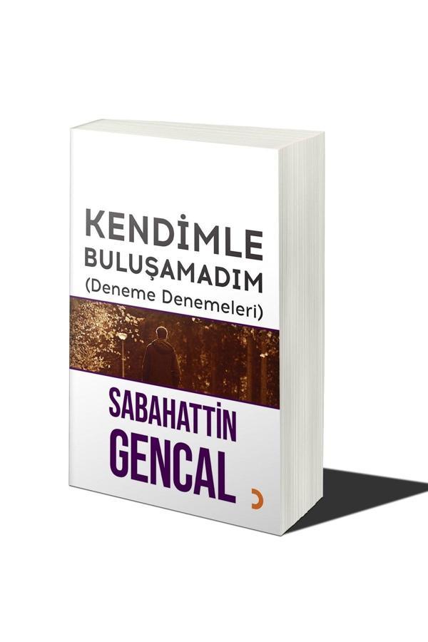 Cinius Yayınevi Kendimle Buluşamadım & Sabahattin Gencal - Cinius Yayınevi - Image 1