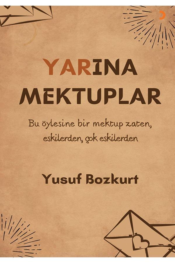 Cinius Yayınevi Yarına Mektuplar & Yusuf Bozkurt - Cinius Yayınevi - Image 1