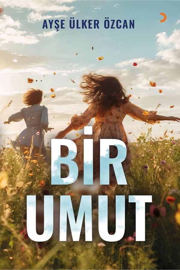Cinius Yayınevi Bir Umut & Ayşe Ülker Özcan - Cinius Yayınevi - Image 1