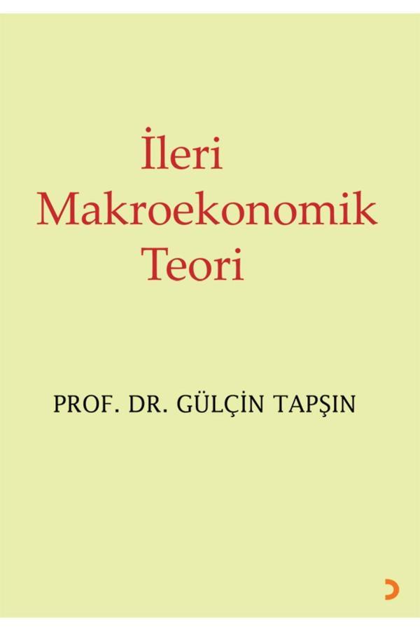 Cinius Yayınevi İleri Makroekonomik Teori & Gülçin Tapşın - Cinius Yayınevi - Image 1