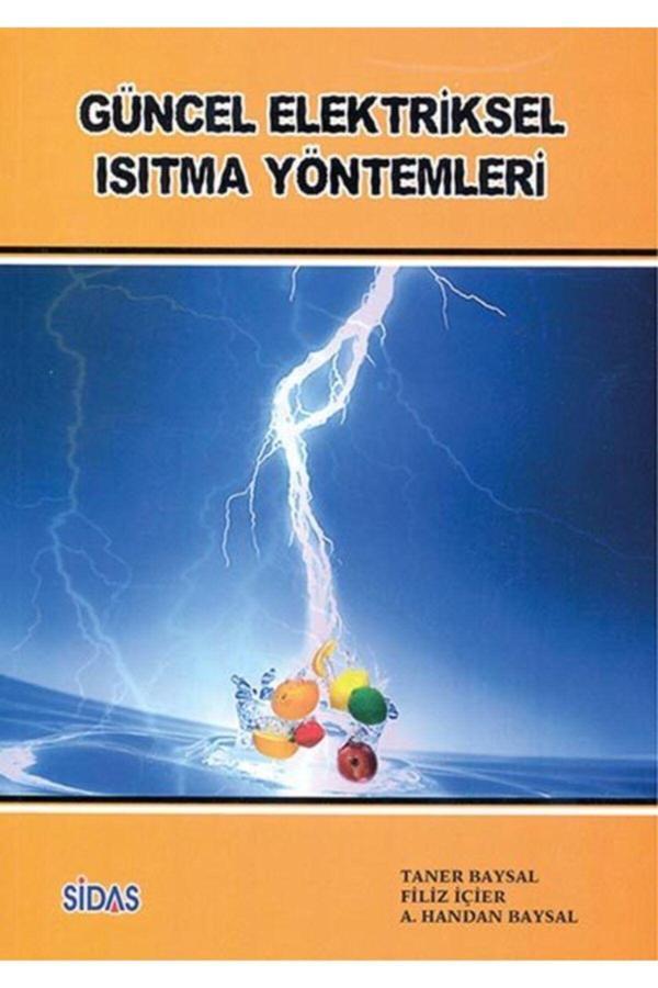 Sidas Yayıncılık Güncel Elektriksel Isıtma Yöntemleri - Sidas Yayınları - Image 1