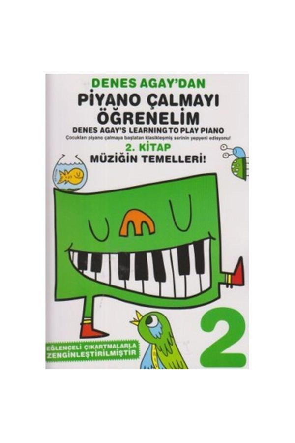 Porte Müzik Yayınları Denes Agay'Dan Piyano Çalmayı Öğrenelim 2. Kitap - Porte Müzik Eğitim Yayınları - Image 1