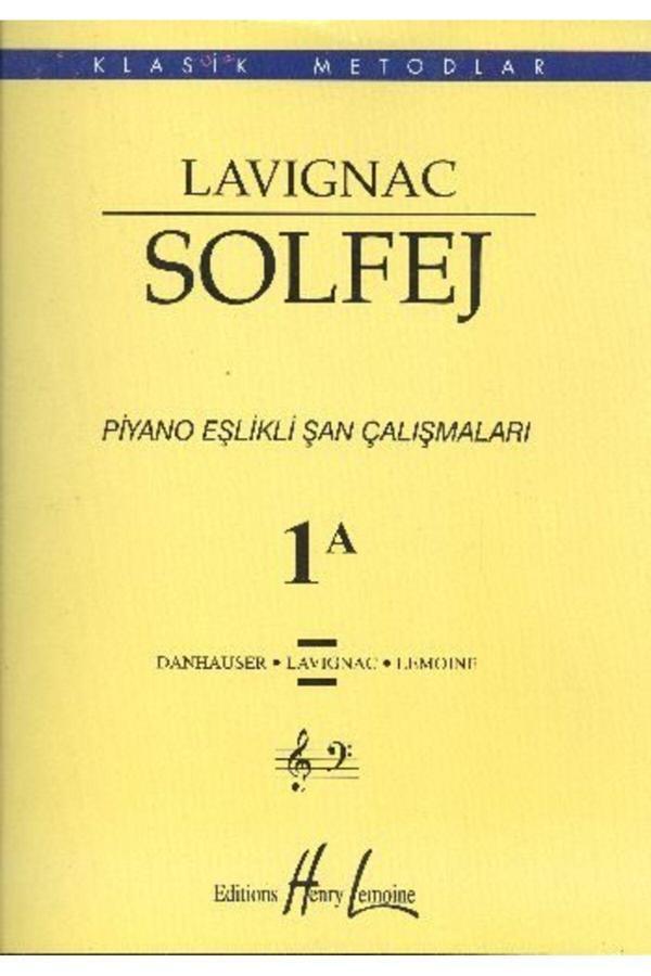 Porte Müzik Yayınları Lavignac 1A Solfej Piyano Eşlikli Şan Çalışmaları - Porte Müzik Eğitim Yayınları - Image 1