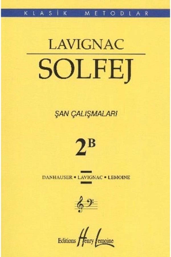 Porte Müzik Eğitimi Lavignac Solfej 2B Şan Çalışmaları - Porte Müzik Eğitim Yayınları - Image 1