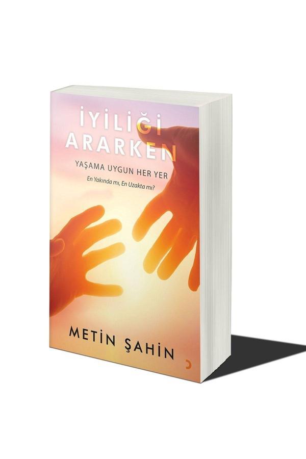 Cinius Yayınevi Iyiliği Ararken & Metin Şahin - Cinius Yayınevi - Image 1