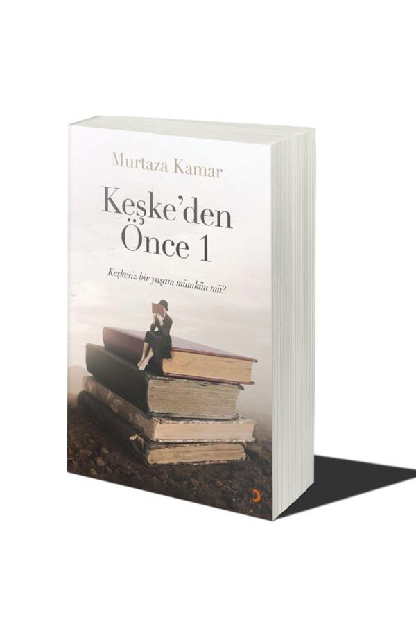 Cinius Yayınevi Keşke’Den Önce 1 & Murtaza Kamar - Cinius Yayınevi - Image 1