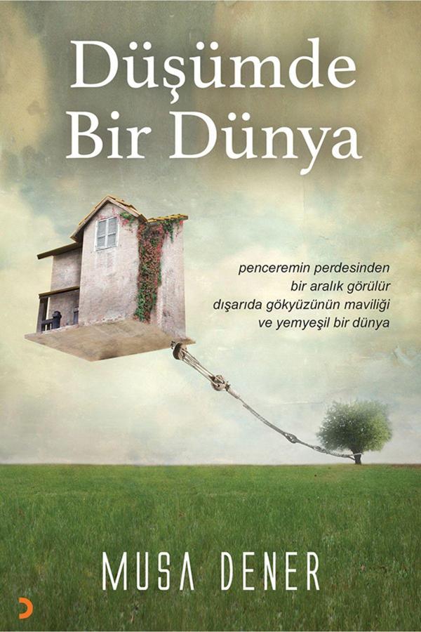 Cinius Yayınevi Düşümde Bir Dünya & Musa Dener - Cinius Yayınevi - Image 1