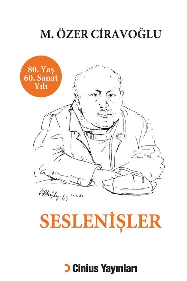 Cinius Yayınevi Seslenişler & M. Özer Ciravoğlu - Cinius Yayınevi - Image 1