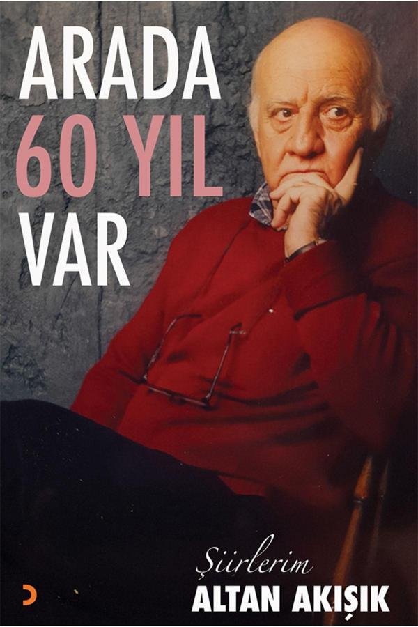 Cinius Yayınevi Arada 60 Yıl Var & Altan Akışık - Cinius Yayınevi - Image 1