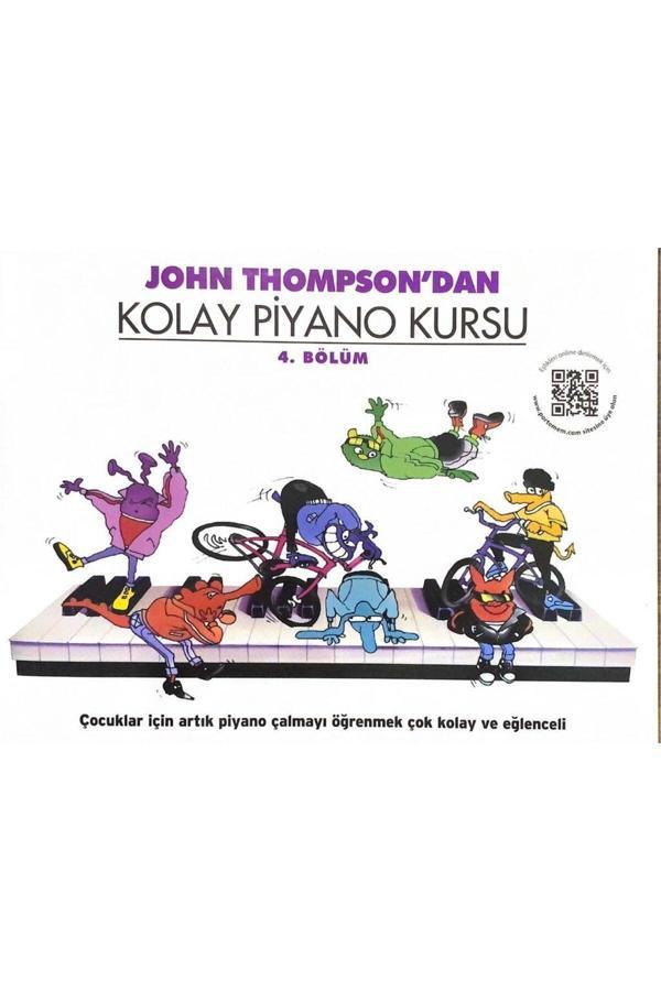 Portemem John Thompson ' Dan Kolay Piyano Kursu 4. Bölüm - Portemem Yayınları - Image 1