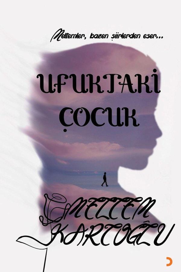 Cinius Yayınevi Ufuktaki Çocuk & Meltem Kartoğlu - Cinius Yayınevi - Image 1