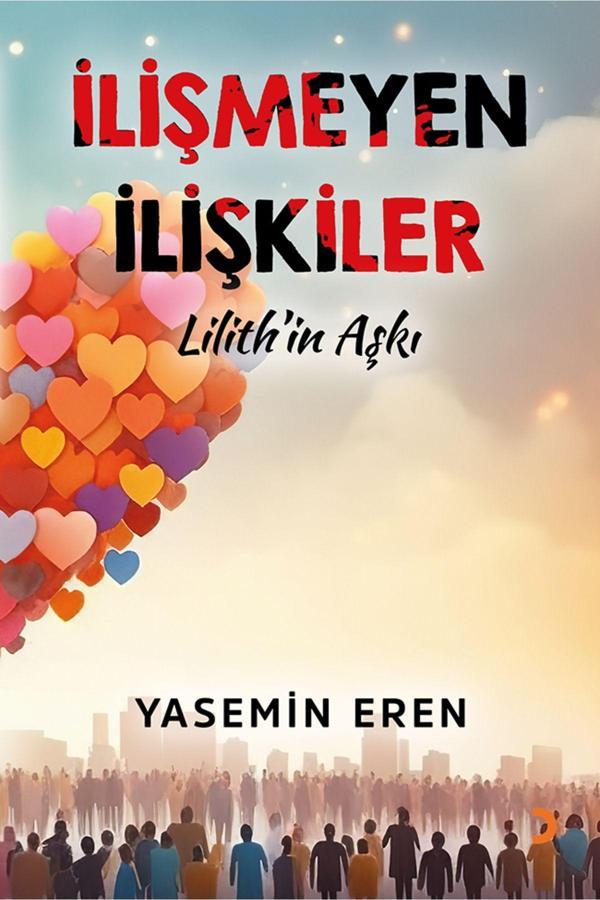 Cinius Yayınevi İlişmeyen İlişkiler & Yasemin Eren - Cinius Yayınevi - Image 1
