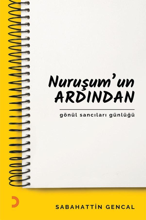 Cinius Yayınevi Nuruşum’Un Ardından & Sabahattin Gencal - Cinius Yayınevi - Image 1