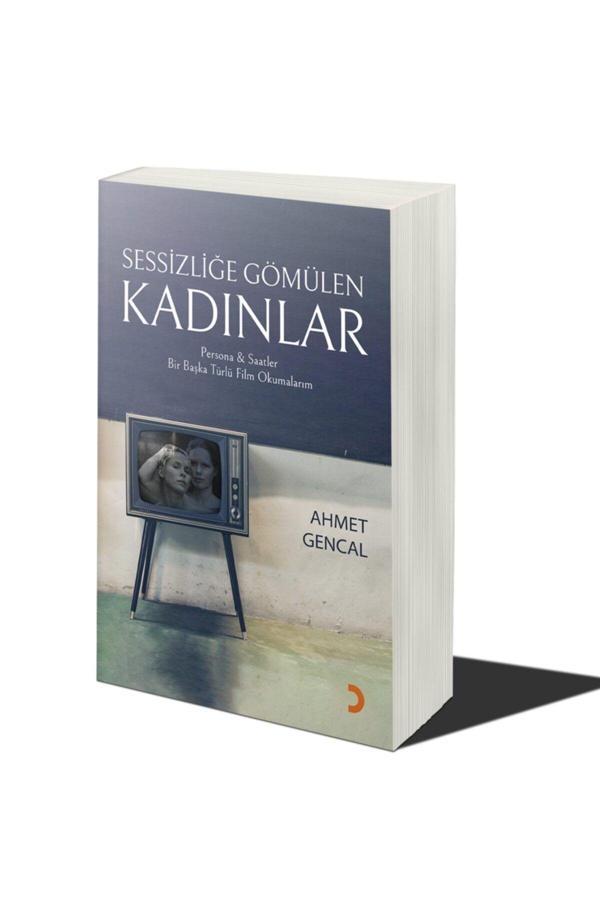 Cinius Yayınevi Sessizliğe Gömülen Kadınlar & Ahmet Gencal - Cinius Yayınevi - Image 1