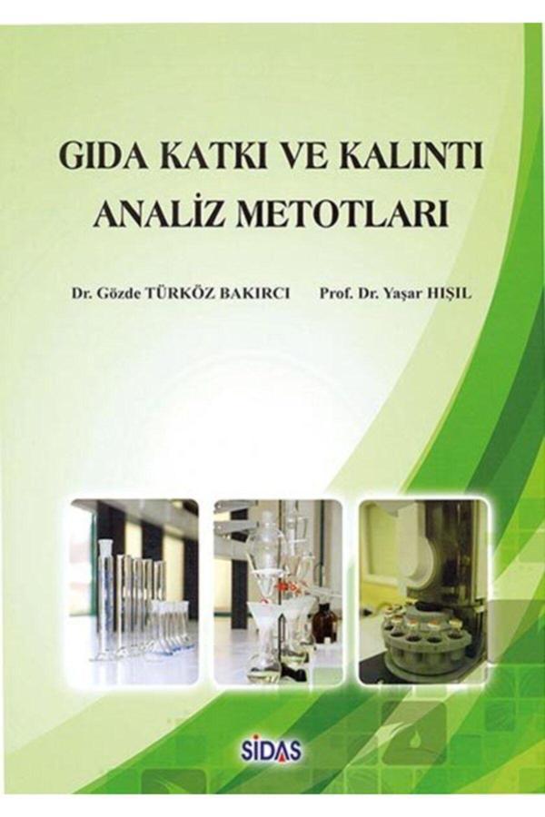 Sidas Yayınları Gıda Katkı Ve Kalıntı Analiz Metotları - Sidas Yayınları - Image 1