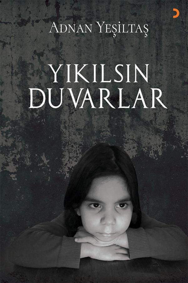 Cinius Yayınevi Yıkılsın Duvarlar & Adnan Yeşiltaş - Cinius Yayınevi - Image 1