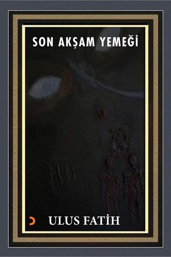 Cinius Yayınevi Son Akşam Yemeği & Ulus Fatih - Cinius Yayınevi - Image 1