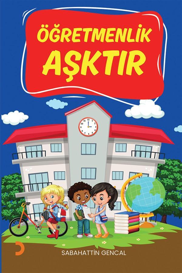 Cinius Yayınevi Öğretmenlik Aşktır & Sabahattin Gencal - Cinius Yayınevi - Image 1