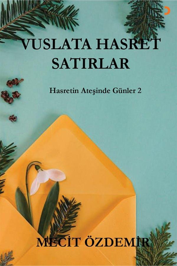 Cinius Yayınevi Vuslata Hasret Satırlar & Mecit Özdemir - Cinius Yayınevi - Image 1