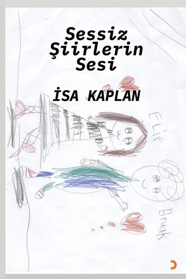 Cinius Yayınevi Sessiz Şiirlerin Sesi & İsa Kaplan - Cinius Yayınevi - Image 1